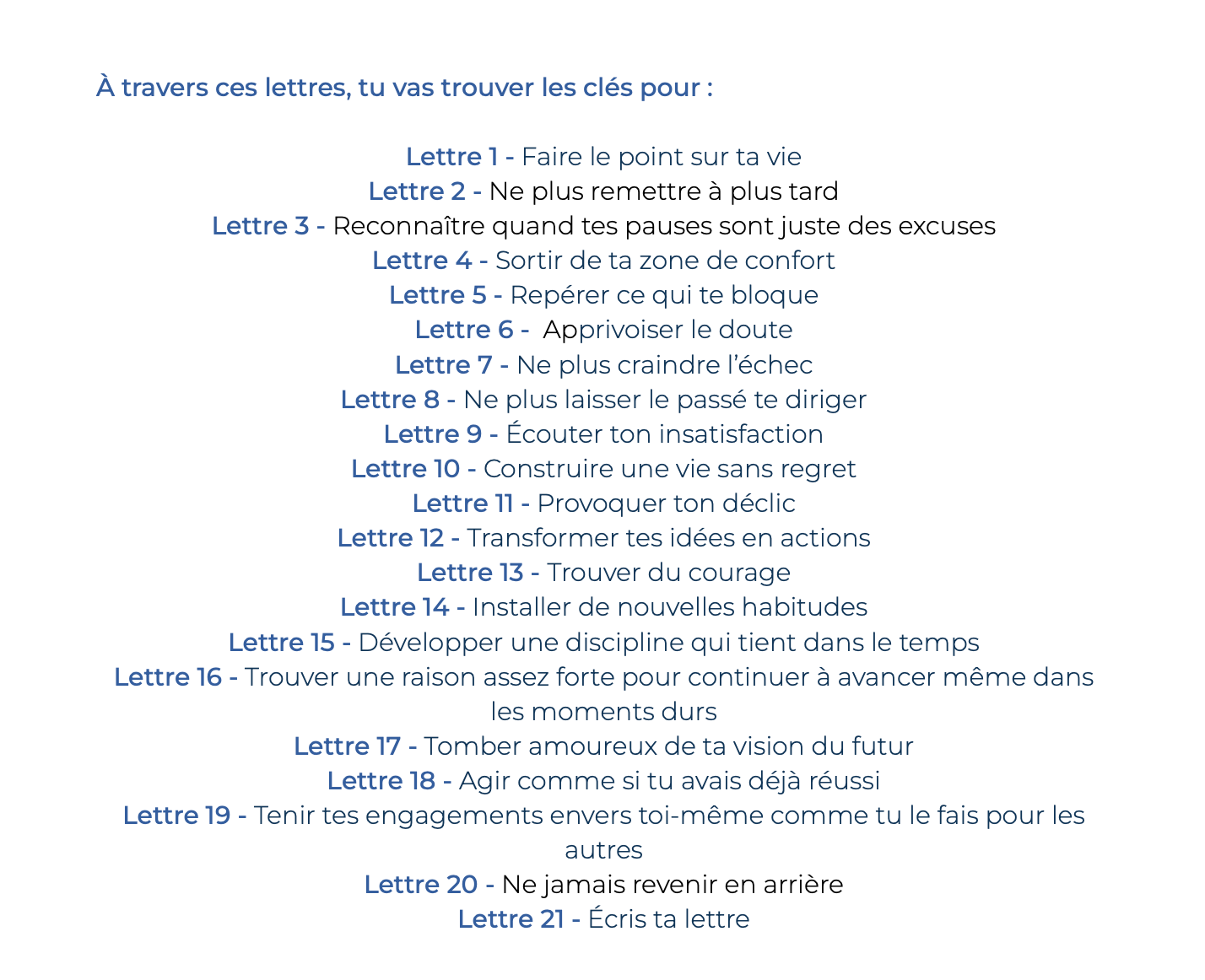 21 lettres pour enfin passer à l’action